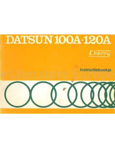 1975 DATSUN 100A | 120A (CHERRY) BETRIEBSANLEITUNG NIEDERLÄNDISCH
