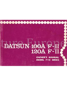 1976 DATSUN 100A F-II | 120A F-II (F10 SERIES) OWNERS MANUAL ENGLISH