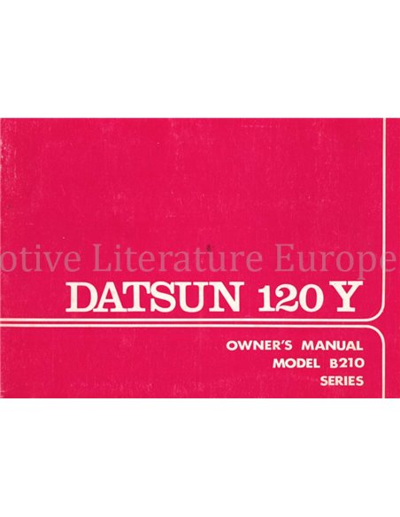1974 DATSUN 120Y (B 210 SERIES) OWNERS MANUAL ENGLISH