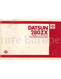 1982 DATSUN 280ZX (S130 SERIE) OWNERS MANUAL GERMAN