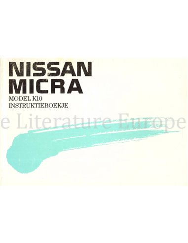 1989 NISSAN MICRA (K10 SERIE) BETRIEBSANLEITUNG NIEDERLÄNDISCH
