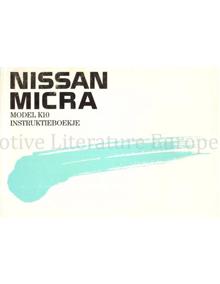1989 NISSAN MICRA (K10 SERIE) BETRIEBSANLEITUNG NIEDERLÄNDISCH
