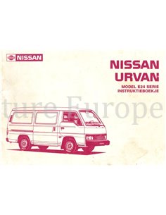 1987 NISSAN URVAN (E24 SERIE) OWNERS MANUAL DUTCH