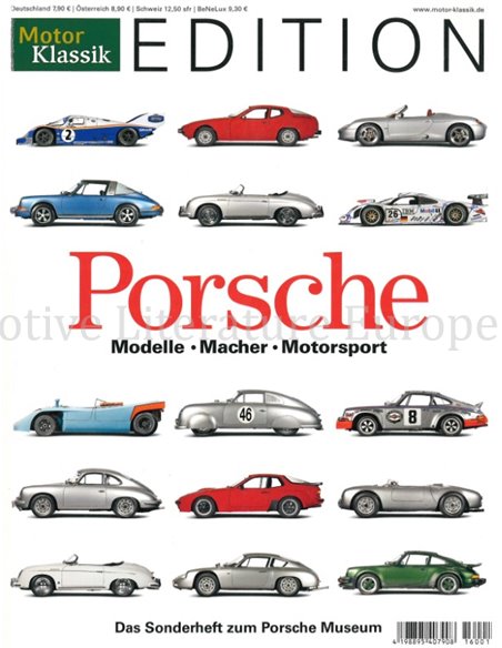 PORSCHE: MODELLE-MACHER-SPORT, DAS SONDERHEFT ZUM PORSCHE MUSEUM (MOTOR KLASSIK EDITION) 