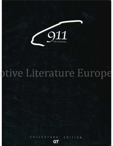 911, 40TH ANNIVERSARY ( COLLECTORS EDITION, GT PURELY PORSCHE)