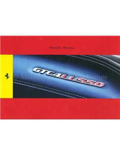 2016 FERRARI GTC4 LUSSO OWNERS MANUAL ENGLISH