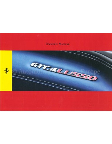 2016 FERRARI GTC4 LUSSO OWNERS MANUAL ENGLISH