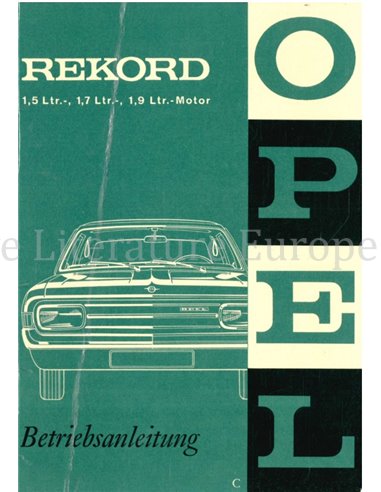 1966 OPEL REKORD 1.5 | 1.7 | 1.9 OWNERS MANUAL GERMAN