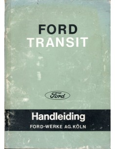 1967 FORD TRANSIT INSTRUCTIEBOEKJE NEDERLANDS