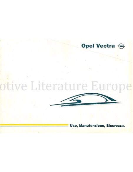 1997 OPEL VECTRA BETRIEBSANNLEITUNG ITALIËNISCH