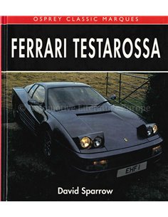 FERRARI TESTAROSSA (OSPREY CLASSIC MARQUES)
