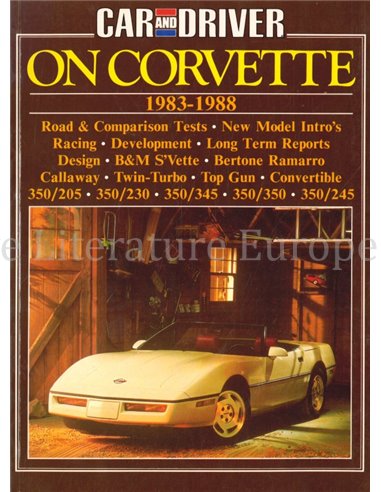 CAR AND DRIVER ON CORVETTE 1983 - 1988