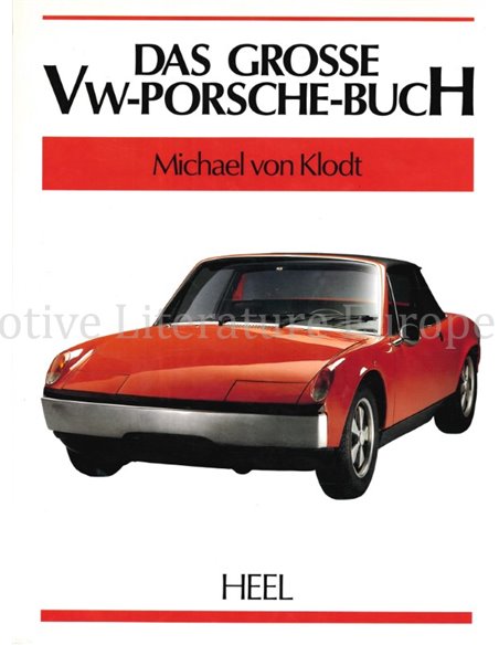 DAS GROSSE VW-PORSCHE BUCH (PORSCHE 914)
