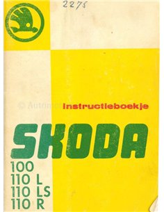 1973 SKODA 100 | 110 OWNER'S MANUAL DUTCH