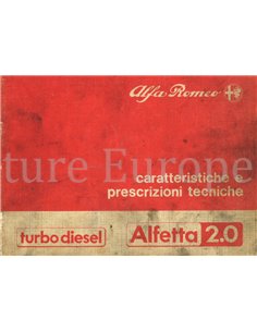 1982 ALFA ROMEO ALFETTA 2.0 TURBO DIESEL CHARACTERISTICS AND TECHNICAL SPECIFICATIONS HANDBOOK ITALIAN