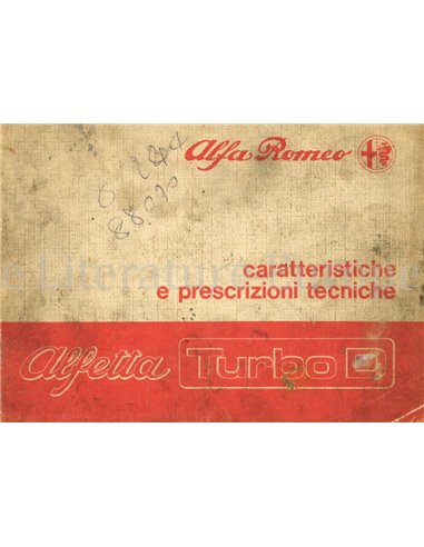 1980 ALFA ROMEO ALFETTA 2.0 TURBO D KARAKTERISTISCHE EN VOORGESCHREVEN TECHNIEK HANDBOEK ITALIAANS