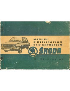1973 SKODA 105 | 120 BETRIEBSANLEITUNG FRANZÖSISCH