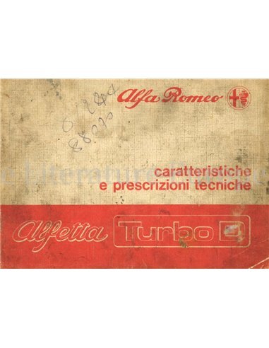 1980 ALFA ROMEO ALFETTA 2.0 TURBO D KARAKTERISTISCHE EN VOORGESCHREVEN TECHNIEK HANDBOEK ITALIAANS