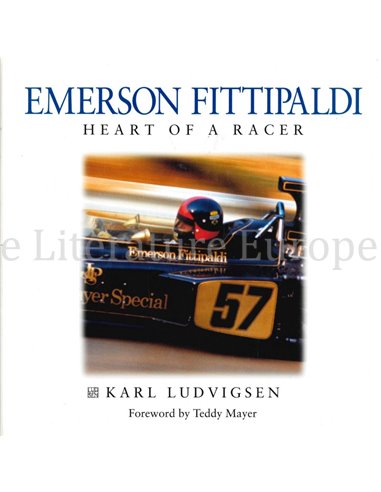 EMMERSON FITTIPALDI, HEART OF A RACER