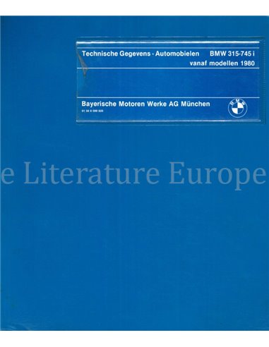1980 BMW 315 I - 745 I TECHNISCHE GEGEVENS NEDERLANDS