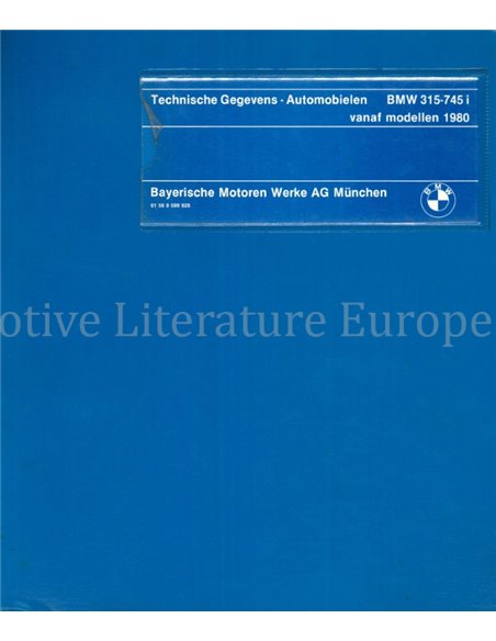 1980 BMW 315 I - 745 I TECHNISCHE GEGEVENS NEDERLANDS