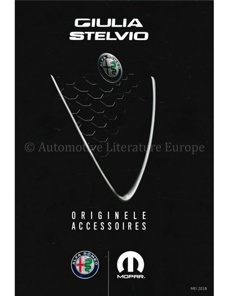 2018 ALFA ROMEO GIULIA | STELVIO ACCESSOIRES BROCHURE NEDERLANDS