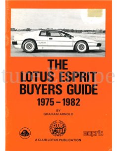 THE LOTUS ESPRIT BUYERS GUIDE 1975 - 1982