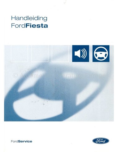 2003 FORD FIESTA INSTRUCTIEBOEKJE NEDERLANDS