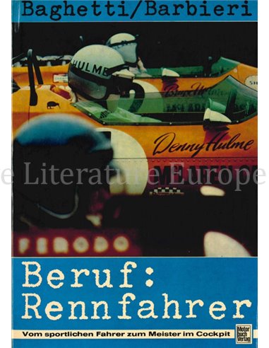 BERUF: RENNFAHRER, VOM SPORTLICHEM FAHRER ZUM MEISTER IM COCPIT 