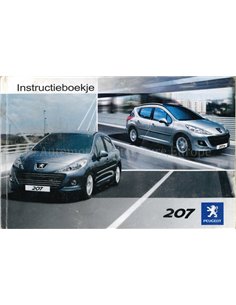 2009 PEUGEOT 207 OWNERS MANUAL DUTCH