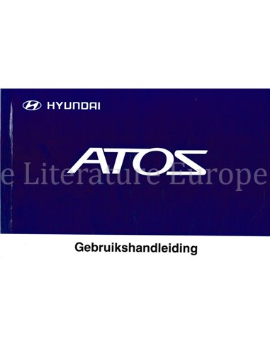 2006 HYUNDAI ATOS OWNERS MANUAL DUTCH