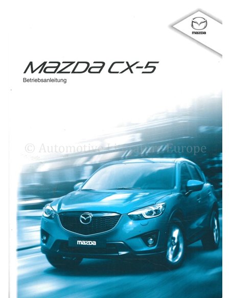 2015 MAZDA CX-5 BETRIEBSANLEITUNG DEUTSCH
