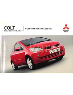 2005 MITSUBISHI COLT CZ3 | CZT INSTRUCTIEBOEKJE NEDERLANDS
