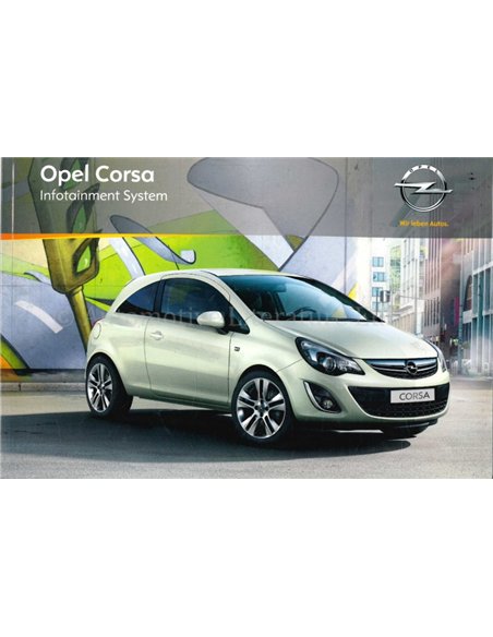 2011 OPEL CORSA INFOTAINMENT SYSTEM BETRIEBSANLEITUNG NIEDERLANDISCH