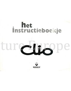 1997 RENAULT CLIO INSTRUCTIEBOEKJE NEDERLANDS
