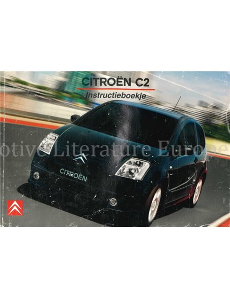 2006 CITROEN C2 OWNERS MANUAL DUTCH