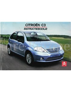 2004 CITROEN C3 OWNERS MANUAL DUTCH