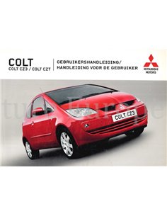 2004 MITSUBISHI COLT CZ3 | CZT OWNERS MANUAL DUTCH