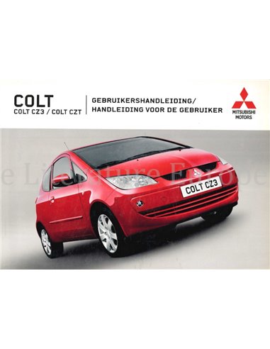 2004 MITSUBISHI COLT CZ3 | CZT INSTRUCTIEBOEKJE NEDERLANDS