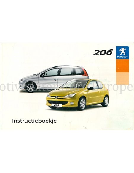 2003 PEUGEOT 206 INSTRUCTIEBOEKJE NEDERLANDS