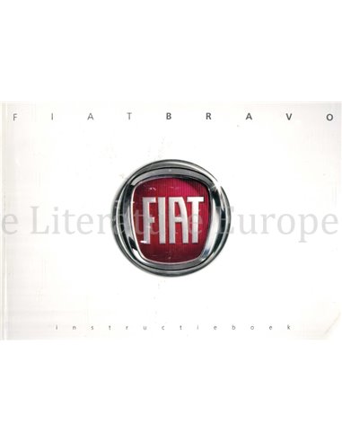 2007 FIAT BRAVO INSTRUCTIEBOEKJE NEDERLANDS
