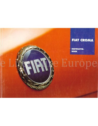 2005 FIAT CROMA INSTRUCTIEBOEKJE NEDERLANDS
