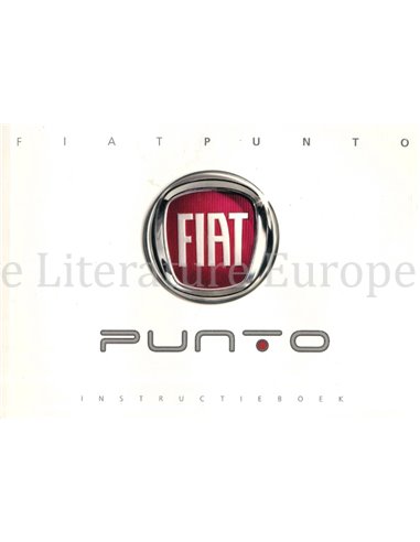 2009 FIAT PUNTO BETRIEBSANLEITUNG NIEDERLÄNDISCH