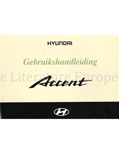 2003 HYUNDAI ACCENT BETRIEBSANLEITUNG NIEDERLÄNDISCH