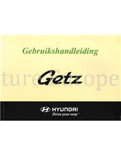 2007 HYUNDAI GETZ INSTRUCTIEBOEKJE NEDERLANDS