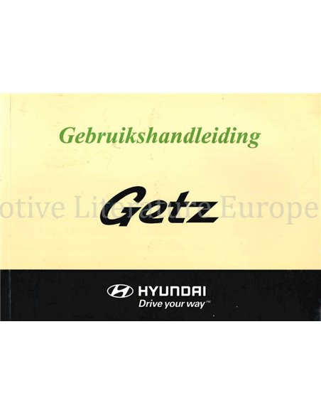 2007 HYUNDAI GETZ OWNERS MANUAL DUTCH