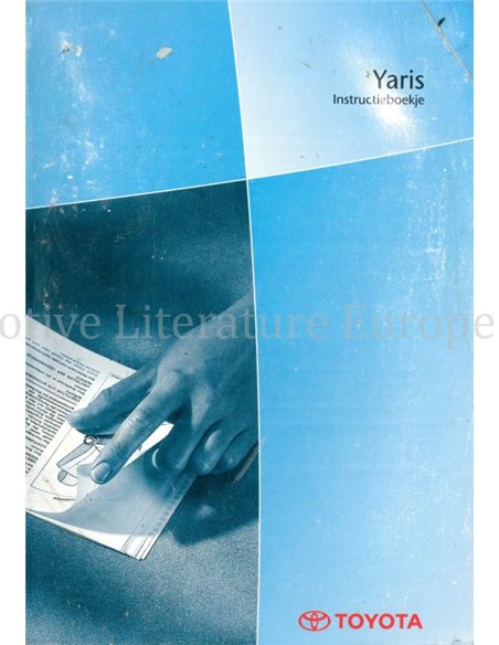 2001 TOYOTA YARIS OWNER'S MANUAL DUTCH