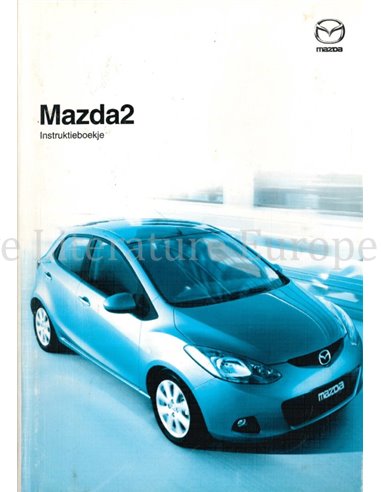 2009 MAZDA 2 OWNERS MANUAL DUTCH