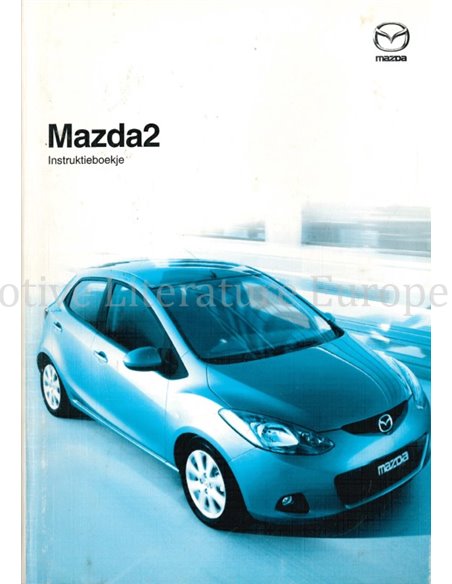 2009 MAZDA 2 OWNERS MANUAL DUTCH