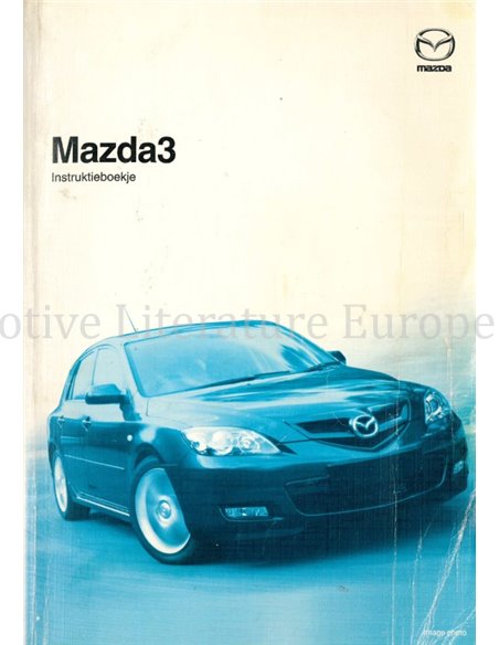 2006 MAZDA 3 OWNERS MANUAL DUTCH